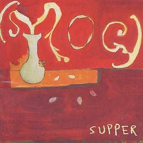 Smog - Supper